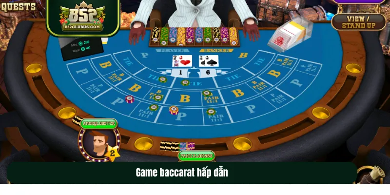 Game baccarat hấp dẫn Game baccarat hấp dẫn