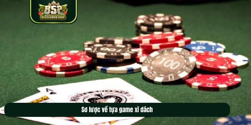 Sơ lược về luật chia bài trong game đánh bài xì dách Sơ lược về luật chia bài trong game đánh bài xì dách