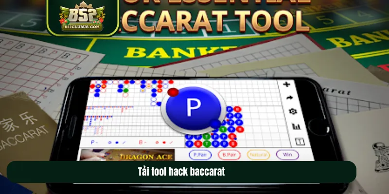 Tải tool hack baccarat Tải tool hack baccarat